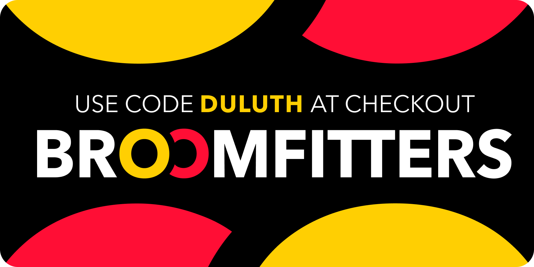 Broomfitters AFFILIATE Duluth Button